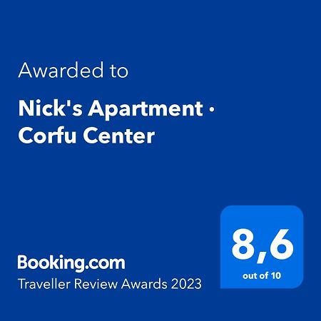 Nick'S Apartment - Corfu Center Esterno foto